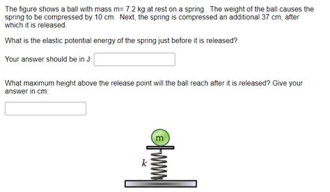 Solved The Figure Shows A Ball With Mass M Kg At Rest On Chegg