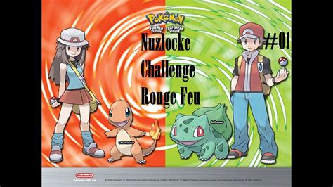 Nuzlocke 01 Pokémon Random Rouge feu YouTube