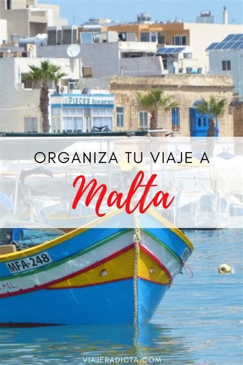 Guía de viaje a Malta la isla de los barquitos coloridos Guia de