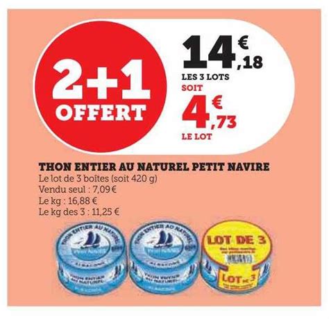 Promo Thon Entier Au Naturel Petit Navire Chez Super U Icatalogue Fr