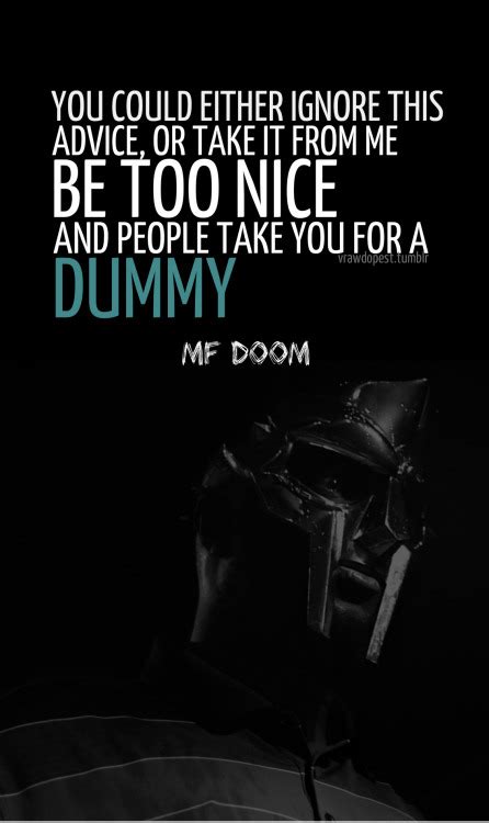 Mf Doom Quotes. QuotesGram