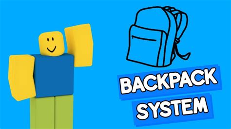 How To Make A Back Pack System In Roblox Youtube