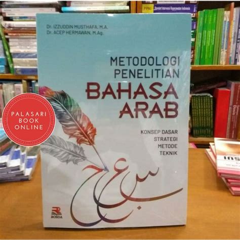 Jual Buku Laris Metodologi Penelitian Bahasa Arab Konsep Dasar