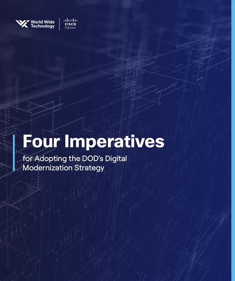 Four Imperatives For Adopting The Dods Digital Modernization Strategy