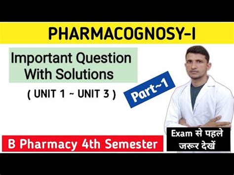 Pharmacognosy 4th Sem Important Questions Pharmacognosy Important