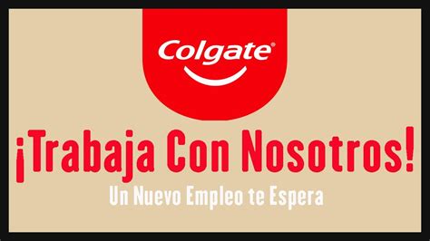 Colgate Palmolive Oportunidades de Empleo Postúlate a las Vacantes