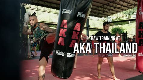 Raw Training At AKA Thailand Siam Boxing YouTube