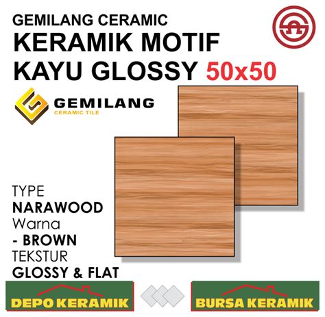 Keramik Motif Kayu Glossy 50x50 NARAWOOD BROWN GEMILANG Glossy Marble