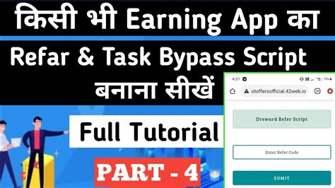 Earning App Refar Task Bypass Script Hou To