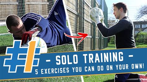 Goalkeeper Solo Training [ 1] 5 Exercises You Can Do On Your Own At Home Youtube