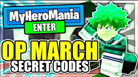 March 2021 All New Secret Op Codes My Hero Mania Roblox Youtube