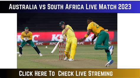 Australia Vs South Africa Live Match 2023 Check Live Here Fresh Gujarat