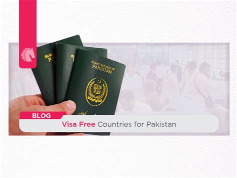 Top Visa Free Countries For Pakistan In Ah Blog