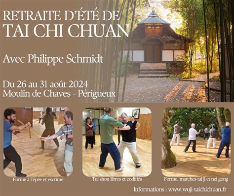 Les 2 stages d été de Tai Chi Chuan Wuji Tai Chi Chuan