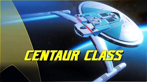 120 The Centaur Class Youtube