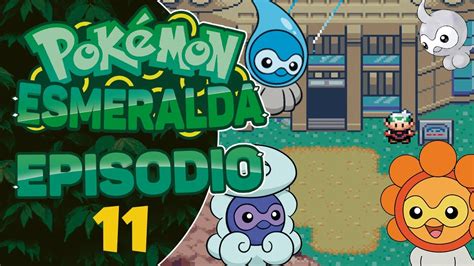 Pokemon Esmeralda El Instituto Meteorol Gico Youtube