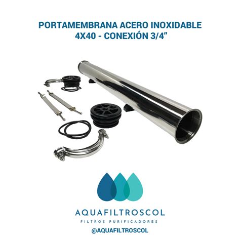 Carcasa Acero Inoxidable Porta Membrana Para Lp 4040 Osmosis Inversa