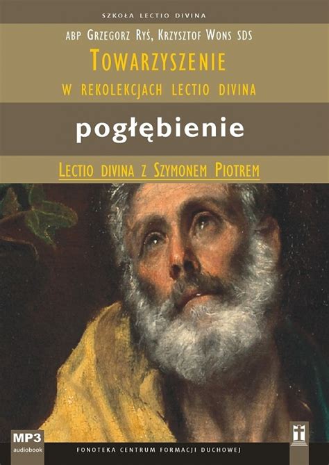 Towarzyszenie W Rekolekcjach Lectio Divina Pog Bienie Wydawnictwowam Pl