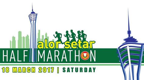 Alor Setar Half Marathon Runsociety Asia S Leading Online