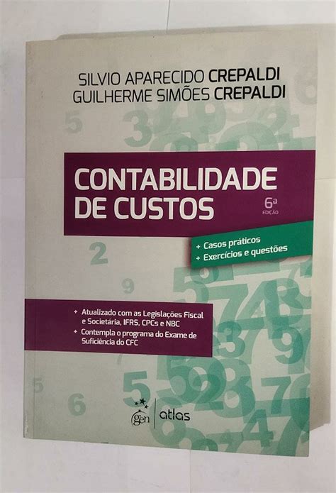 Contabilidade De Custos Silvio Aparecido Crepaldi Seboterapia Livros