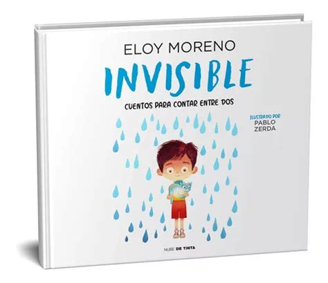 Libro Invisible Eloy Moreno Original