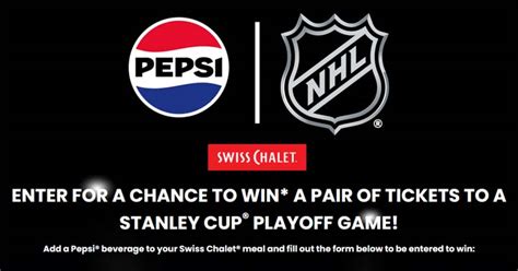 Pepsi Stanley Cup Playoffs Contest At Swiss Chalet Tickets