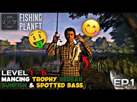 LEVELING GUIDE LEVEL 1 5 FISHING PLANET MOBILE INDONESIA LONE STAR