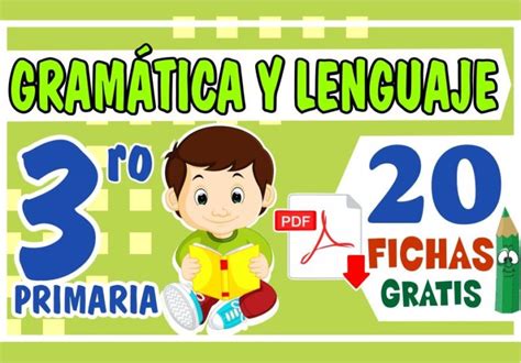 Ejercicios De Gram Tica Y Lenguaje Para Tercer Grado De Primaria