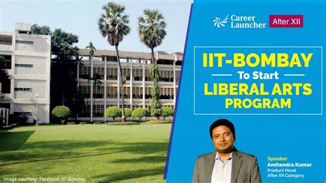 Iit Bombay To Start Liberal Arts Youtube