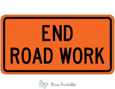 Printable End Road Work Sign