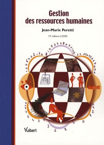 Gestion Des Ressources Humaines De Jean Marie Peretti Livre Decitre