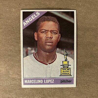 1966 Topps Baseball Marcelino Lopez California Angels Card 155 EBay