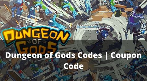 Dungeon Of Gods Codes Coupon Code Wiki October 2024 Mrguider