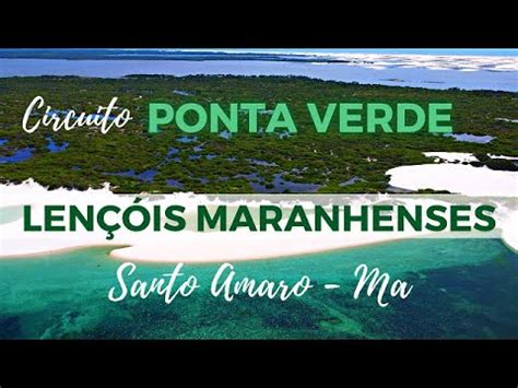 Len Is Maranhenses Circuito Ponta Verde Santo Amaro Do Ma Youtube