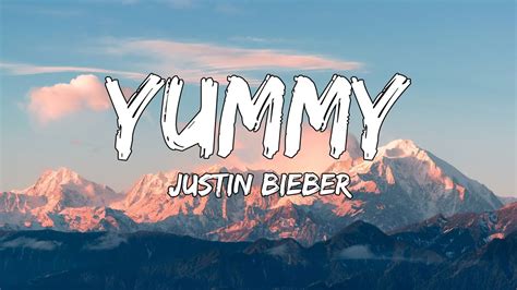 Yummy Justin Bieber Lyrics Video Vance Joy Kina Ft Adriana