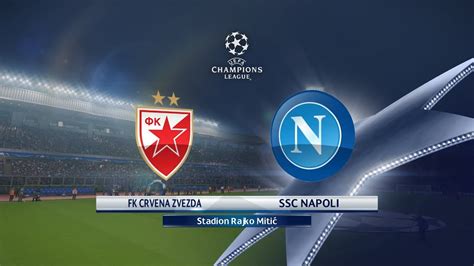 Crvena Zvezda Vs Napoli Uefa Champions League Matchday Pes