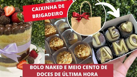 BOLO NAKED E MEIO CENTO DE DOCES DE ÚLTIMA HORA DELIVERY DE DOCES EM