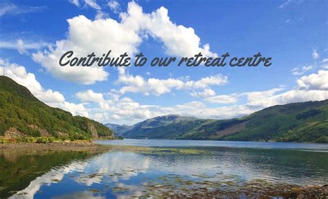 Try Volunteering In Scotland And Help Out At Spiritual Retreat Centre