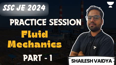 Practice Session Fluid Mechanics Part Shailesh Vaidya Youtube