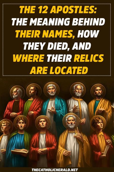 The 12 Apostles The Meaning Behind Their Names How They Died And