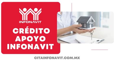 Apoyo Infonavit Al Cr Dito