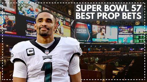 Super Bowl Lvii Best Prop Bets Picks Predictions Philadelphia