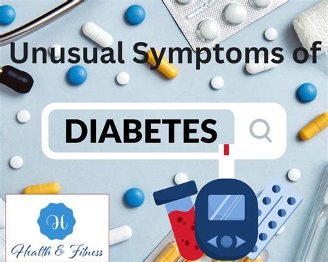 Unusual Symptoms Of Diabetes When Diabetes Takes An Unexpected Turn