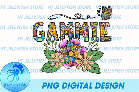 Gammie PNG Sublimation Graphic By Htjellyfishstore Creative Fabrica