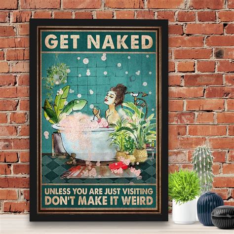 Bathroom Get Naked No Frame Poster Don T Make It Weird Vintage Retro Decor Bathroom Gift Poster