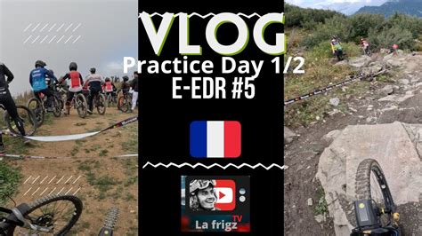 Coupe du monde Enduro Châtel x Practice Day 1 2 YouTube