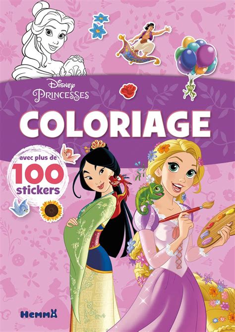 Disney Princesses Coloriage Avec Plus De 100 Stickers Livre De