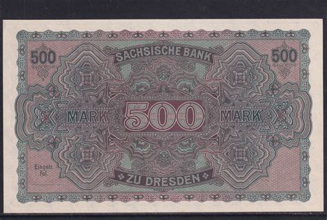 Deutsches Reich Sachsen 500 Mark 1922 Sächsische Bank Dresden Serie