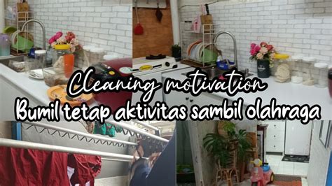 Cleaning Motivation Tetep Semangat Bersih Bersih Rumah Youtube