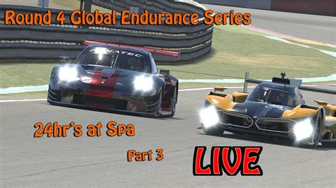 Iracing Global Endurance Series Round Spa Part The End Youtube